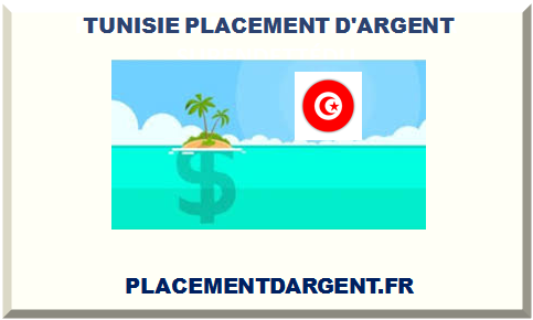 TUNISIE PLACEMENT D'ARGENT 2025
